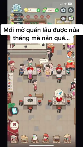 Mới mở quán lẩu được mấy hôm mà tính dẹp tiệm luôn rồi 😢 #myhotpotstory #tiệmlẩutrênđườnghạnhphúc #game 