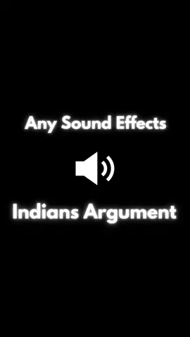 Indians Argument #anysoundeffects #indian #funnyindian #indianmeme #bloodybastardmeme 