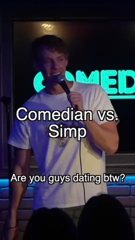 #fyp #fypシ #standup #standupcomedy #comedian #crowdwork #dating #simp 
