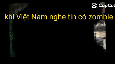 Việt Nam mãi tàn nhưng ko phế#batnapPepsi7UpMirinda #zombie3 #zombies2 #daidichzombie #viruszombie #trieuwiew #xh #xuhuong2023 #xuhuong2022 #trieuwieu🧸 #fpv #huongnghieptiktok 