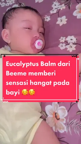 Masya Allah Tabarakallah nak 🥰 klo udah batuk pilek kadang bikin panik, untung sekarang ada Eucalyptus Balm dari @Beeme Official 😍sensasi hangatnya bikin bayi jd gak rewel 🥰buruan CO sebelum kehabisan, stoknya terbatas!!!😉#sediaBEEMEdirumahmu #BeemeEucalyptus #SkincareIbudanAnak #BeemEXperience #BeemeDesember #flks #flksyaguys🥰biarrame🥰 