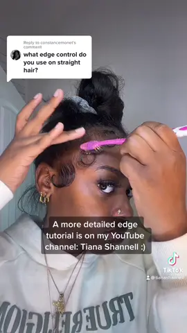 Replying to @constancemonet  how I do my edges with straight hair ! Hope this helped ☺️ #fyp #hairtok #tianashannell #babyhair 