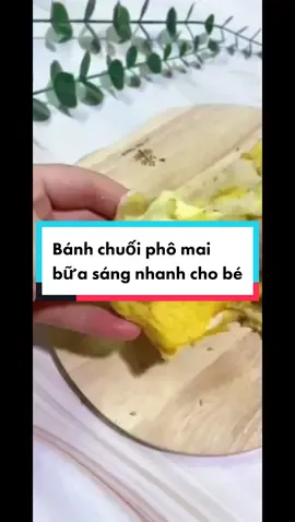 Bánh chuối phô mai bữa sáng nhanh cho bé #ăndặm #ăndặmtruyềnthống #ăndặmchỉhuy #ăndặmkiểunhật #mẹbimsữa #mónphụchobé #baby #xuhuong #xuhuongtiktok #ăncungtiktok #Master2022byTikTok #fyp 