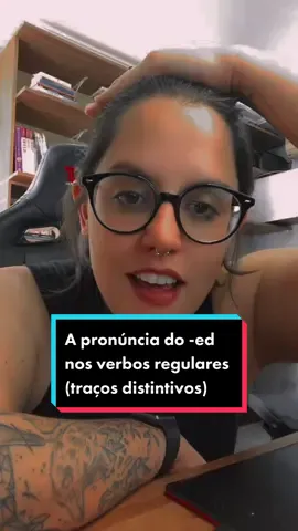 Replying to @_obrunno_ a pronúncia dos verbos regulares no passado, pra não ter mais dúvida nenhuma! Olha os traços distintivos aí de novo ajudando a gente #fonetica #fonologia #dicadepronuncia #verbosregularesingles #verbosregulares 