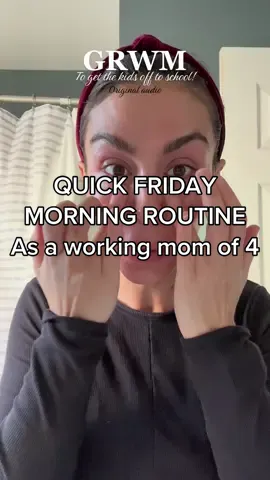 GRWM Friday morning crazies. Just surviving out heaaa 😂🙌🏼 #MomsofTikTok #grwmroutine #momsover30 #workingmom #fyp #skincareroutine #momlife #youngmom #estheticianlife #TheRealPussinBoots 