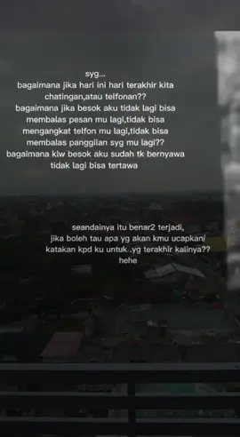 Apa yang akan kalian katakan ke pasangan kalian jika itu terjadi😥 #jangansiasiakan  #pergiselamanya #fyp #sedih 