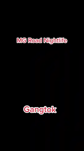 Nightscape from MG market... #wanderlust #gangtok #mgroad #foryou #s22ultra #sikkim #softography 