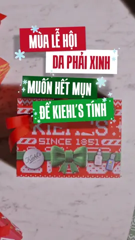 Ở đây có routine cho mùa lễ hội nhưng không “lỗi hệ” với Hội dầu mụn! #Kiehls #KiehlsVietnam #Xmas #BietDaiDaYeu #TangQuaChuanKiehls