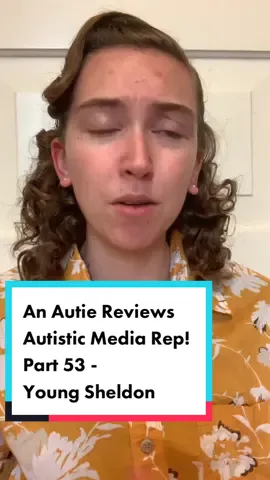 An Autie Reviews Autistic Media Rep!  Part 53 -  Young Sheldon (I watched S2E1 & S2E5) #ownvoicesrep #netflix #fyp #mediaanalysis #autistic #amnesia #nothingaboutuswithoutus #disabledmedia #autiesinthemedia #autiepride #specialinterests #memoryloss #trans #genderfluid #theythem #nonverbalisnormal #disabled #invisibledisability #actuallyautistic #autieandgay #lgbtq #Pride #lesbian #neuroqueer #beproud #chronicpain #spoonie #chronicfatigue #migraines #disabledpride