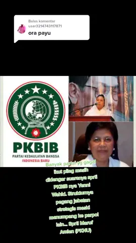 Membalas @user3214743117871 #pkbib #yenniwahid #marufamin #parpol #pemiluserentak2024 #pileg #pilpres2024 