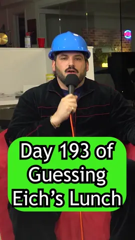 Day 193 of guessing eich's lunch #eicheats
