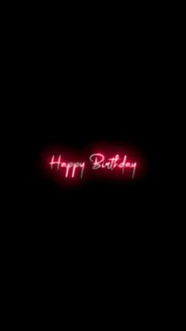 Happy Birthday Black glow screen status🎊❤️#blackscreenstatus#budy#birthdaystatus#birthdayvideo#birthdaywishes#birthdaysong#unfreezemyaccount #moodynb #tiktokviralmyvideo #foryoupage #fypシ #fyp 