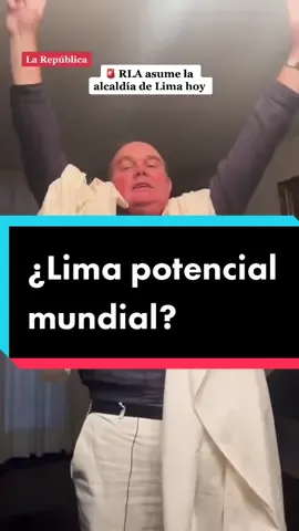 ¿Lima potencia mundial? || #RafaelLopezAliaga #RafaelLopez #LopezAliaga #RLA #AlcaldíaDeLima #Alcalde #Lima #Peru #Perú #NoticiasPeru #Noticias #LaRepublica 