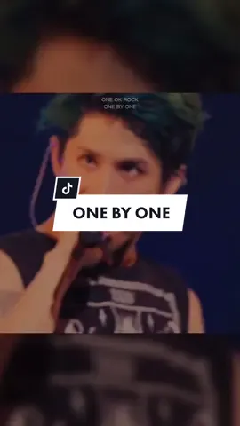 One by One #oneokrock #oor #oneokrocklive #takahiromoriuchi #taka #toru #tomoya #ryota #alternativerock #rock #alternative #35xxxv  #onebyone  #jpop #jpopfyp #japanese #japanesefyp #weebs #wibu #fyp