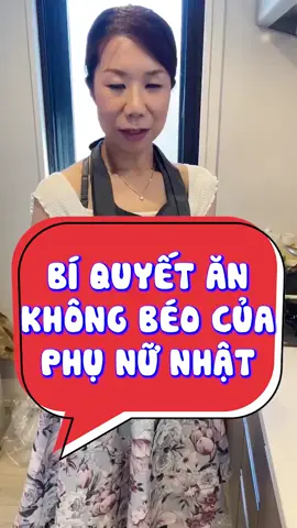 Bí quyết ăn thả ga không béo của người Nhật. #cogainhat #ănkhongbeo #giamcan #xuhuong2021 