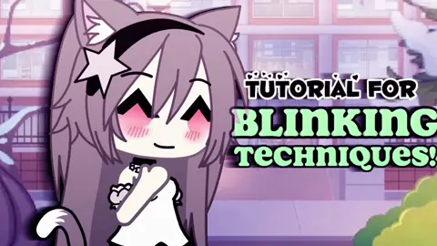 [Sorry if the quality isn't very good! <3]~[Main OC!]~[Tutorial for Blinking]~[Tysm for 300+ subs AA <33]~[#gacha #?gachlife💜 #fyp #foryou #viral]