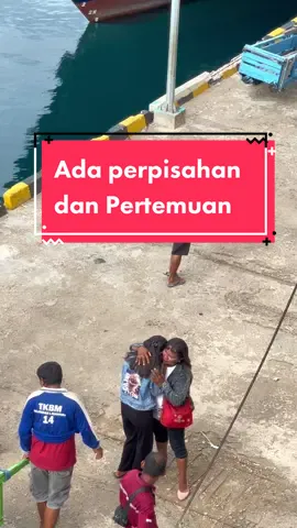 Perpisahan paling tulus ada di Pelabuhan 🥹