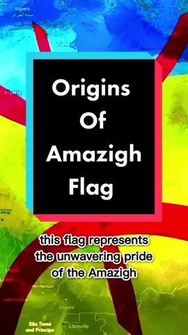 #orgins #amazigh #flags #depicted #everywhere #in #north #africa #history #culture #ancient #algeria #morocco🇲🇦 #libya #tunisia #fyp 