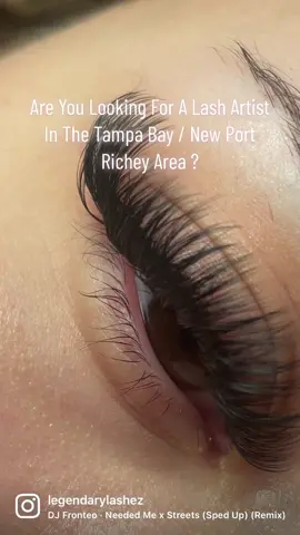 Look No Further !  Follow Me On IG @legendarylashez #tampa #tampalashes #newportrichey #newportricheylashes 