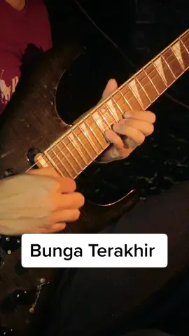 Bebi Romeo - Bunga Terakhir (Afgan Version) | Sedikit sentuhan di lagu yang indah 🎸 • #bebiromeo #afgan #bungaterakhir #guitartok #guitarist #guitarsolo #electricguitar #foryou