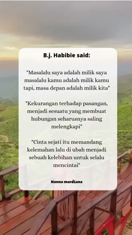 #bjhabibiequote #bjhabibieainun #bjhabibie #quost #quotesoftheday #quotes #pypシ #katakata #viral #hubungan 