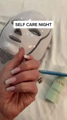 #SelfCare night to get ready for the long weekend! #redlighttherapy #diamondcleaner #lamer #lamercream #ombrenails #frenchombrenails #selfcaretiktok #selfcareroutine #manicuresincera 