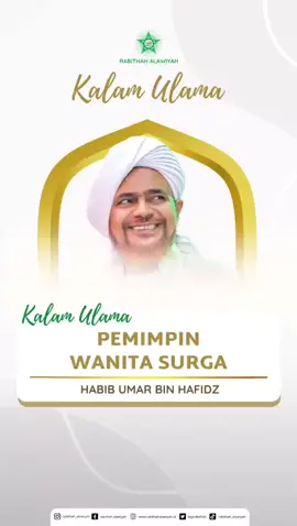 Pemimpin Wanita Surga - Habib Umar Bin Hafidz #rabithah_alawiyah #wanita #wanitasurga #habibumarbinhafidz 