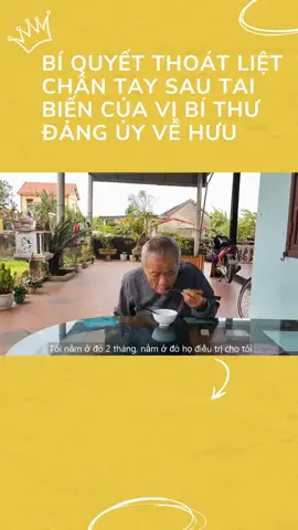 Bí quyết thoát liệt chân tay sau tai biến của vị Bí thư Đảng ủy về hưu #nattospes #dotquy #xuhuong #LearnOnTikTok #songkhoe247 #taibienmachmaunao