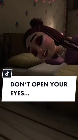 DON’T OPEN YOUR EYES 👻‼️ #fyp #horrortok #frever #creepystories #redditstories #horrorstories 