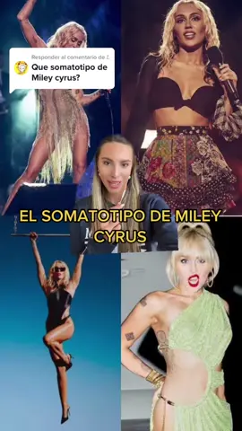 Respuesta a @𝐿 el SOMATOTIPO de Miley Cyrus ⚡️💪🏽 #LoDescubriEnTikTok #fyp #Fitness #nutricion #nutriologa #somatotipo #mesomorfo #endomorfo #ectomorfo #mileycyrus #mileycyrusflowers #miley 