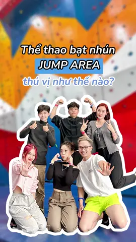 Thể thao bạt nhún Jump Arena thú zị như thế nào #jumparena #trampolinepark #checkinvietnam