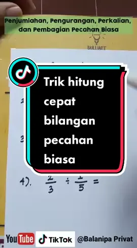 Trik hitung cepat bilangan pecahan biasa #belajarmatematikamudah #fypシ゚viral #flks #matematikadasar #cpnstiu #trikhitungcepatpecahan #cpns2023info  #cpns2023 #fypシ #fyp #flks #flksyaguys🥰biarrame🥰 #matematikasimple 