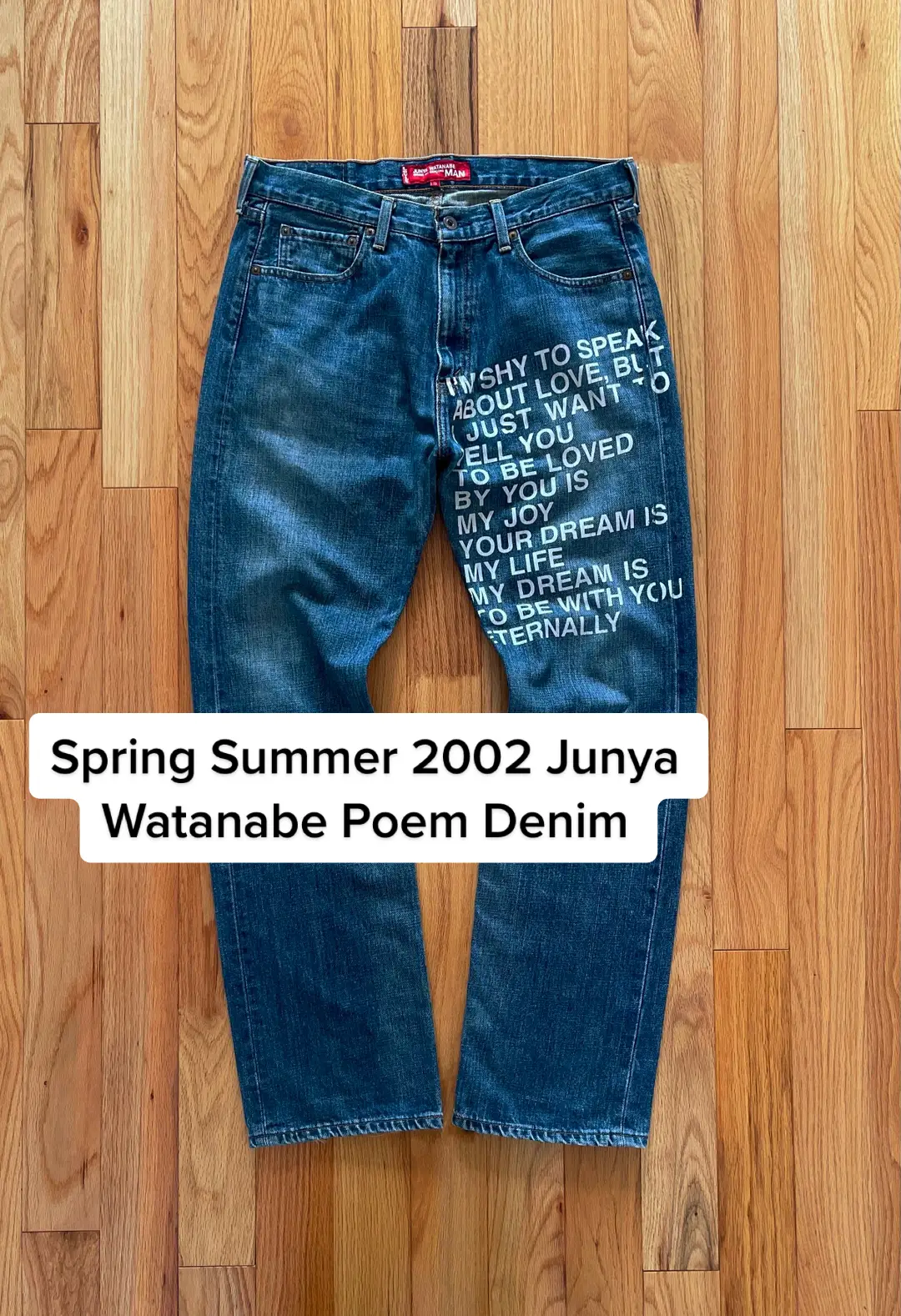 Spring Summer 2002 Junya Watanabe “Eternal Love” Poem Denim. These iconic jeans have gone down as one of the most coveted grails from Junya Watanabe’s first ever menswear collection. #junyawatanabe #commedesgarcons #yohjiyamamoto #isseymiyake #numbernine 