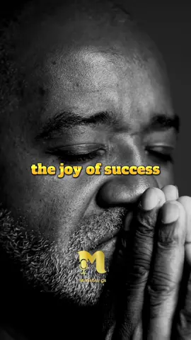 The Joy of Success#motivoicegh 