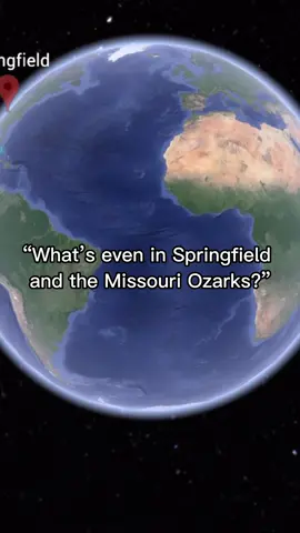 “What’s even in Springfield and the Missouri Ozarks?” #springfieldmo #springfieldmissouri #417 #dreamon #ozarks #ozark #googleearth #travelbucketlist #hiddengems #missouristate #missouri 