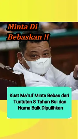 Kuat ma'ruf minta di bebaskan