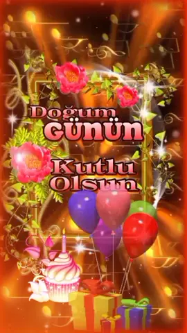 #Doğum Günün Kutlu Olsun 🎁🎶🎁🎶🎁🎶🎁🎶🎁🎶🎁🎶🎁🎶🎁🎶🎁🎶🎁