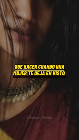 Qué hacer cuando una mujer te deja en visto |  #seduccion #persuasion #psicologiaseductora #psicologiafemenina #artedelaseducion #caballeros #librodeseduccion #hombrealfa #hombreseductor #manipulacion 