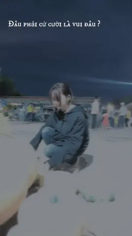 #tamtrang đâu phải cười là trong lòng lại vui 😔#buông_tâm_trạng #xuhuong2022 