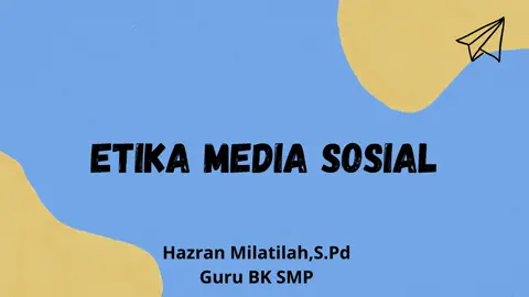 Etika media sosial #etikamediasosial #mediasosial #materibk #gurubk #mediabk #bk #gurubksahabatsiswa 