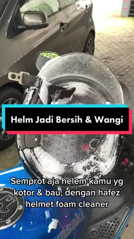 Helm kamu kotor & bau, ini solusinya #hafezhelmetfoam #hafezrestorer #cucihelm #helmzeus #2takindonesia #vario150 #variomodifikasi #aerox 