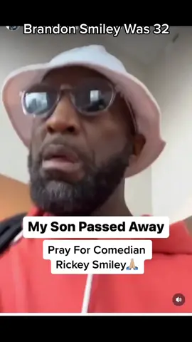 #Pray for #RickeySmiley son passed #BrandonSmiley