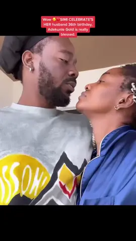 SIMI CELEBRATE'S HER husband 36th birthday, Adekunle Gold is really blessed.🥰❤️😱#simi #adekunlegold #akoigracegist #fyp #foryoupage #mostviralvideo #newtrend #2023tiktok #foryou #fypシ #mostviralvideo 