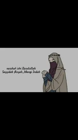 viral!! lagu terbaru sayyidah aisyah (nasehat istri Rasulullah)lirik. Cover wangi indah