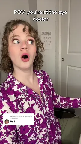 Replying to @caroline_easom eye doc pt.3 #eyedoctor #optometrist #pov #fyp #comedy #character #doctor #skit #comedian #writer #actor #funny #funnyvideo #asmr 