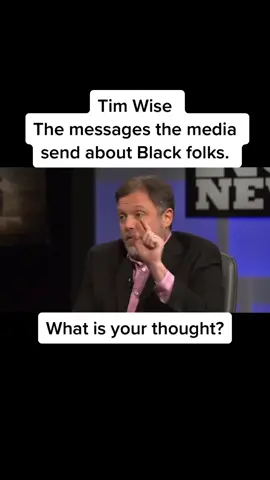 Tim Wise on how the media presents Black folks. #timwise #blackhistorymonth #education #knowledge #wisdom #trending 