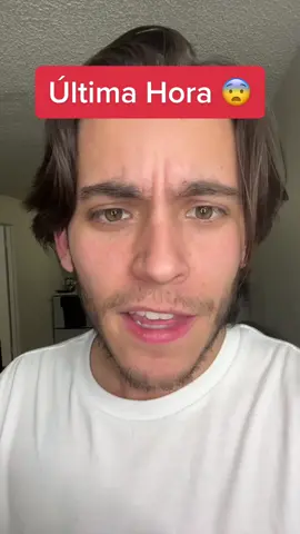 Última hora 😨