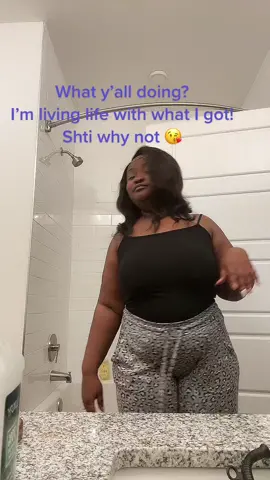 ☺️#draft #bathroomdance #wfhmom #MomsofTikTok #blackmomoftiktok 