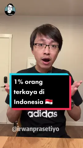 kalo kalian termasuk 1% orang terkaya di Indonesia ga #fypシ゚viral #indonesia #terkaya #jakarta #SerunyaBelajar 