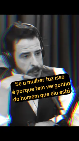 Quando a mulher sente vergonha do homem que ela está,costuma ver ar desculpas para não por a foto dele nos perfis de rede social diz Thiago Schutz #mulher #relacionamento #redflags #redpillbrasil 